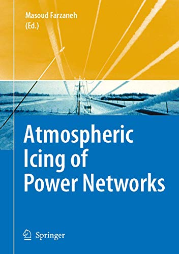 Stock image for Atmospheric Icing of Power Networks for sale by Books Puddle