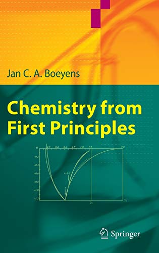 9781402085451: Chemistry from First Principles