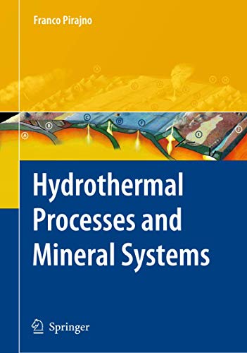 9781402086120: Hydrothermal Processes and Mineral Systems