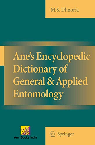 9781402086434: Ane's Encyclopedic Dictionary of General & Applied Entomology