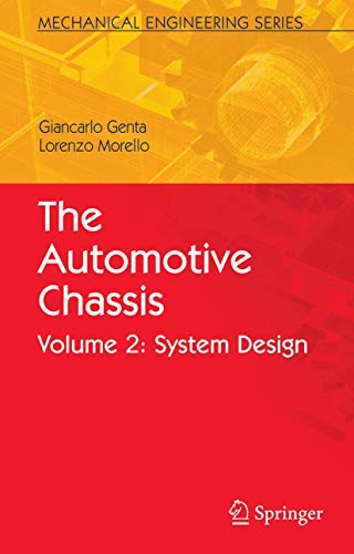 Stock image for The Automotive Chassis. Volume 2: System Design. for sale by Antiquariat im Hufelandhaus GmbH  vormals Lange & Springer