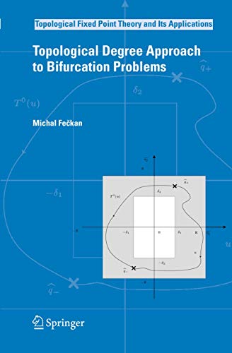 Stock image for Topological Degree Approach To Bifurcation Problems (Hb) for sale by Romtrade Corp.