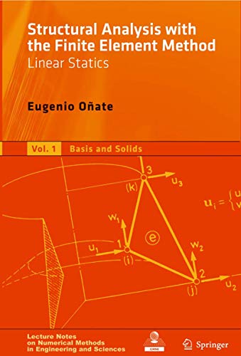 Imagen de archivo de Structural Analysis With The Finite Element Method. Linear Statics Vol 2 (Hb 2013) a la venta por Romtrade Corp.