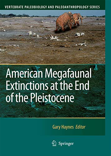 Stock image for American Megafaunal Extinctions at the End of the Pleistocene for sale by Revaluation Books