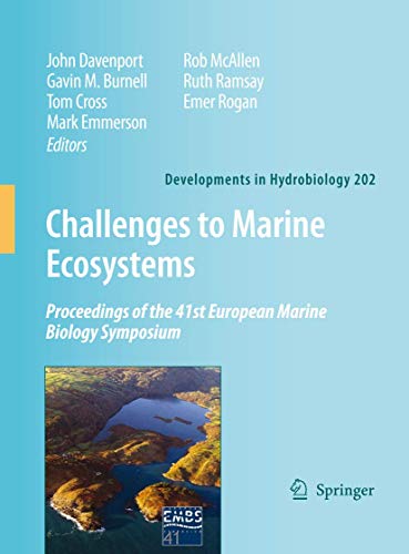Beispielbild fr Challenges to Marine Ecosystems. Proceedings of the 41st European Marine Biology Symposium zum Verkauf von Research Ink