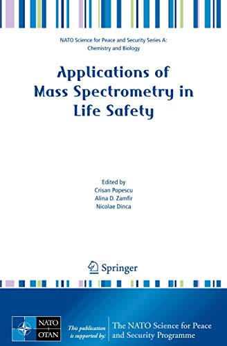 Stock image for Applications of Mass Spectrometry in Life Safety for sale by ThriftBooks-Dallas
