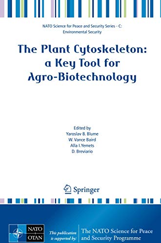 Beispielbild fr The Plant Cytoskeleton: a Key Tool for Agro-Biotechnology zum Verkauf von Buchpark