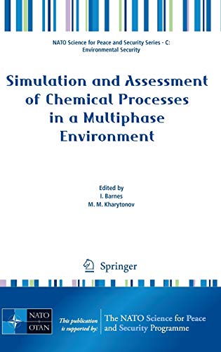 Stock image for Simulation And Assessment Of Chemical Processes In A Multiphase Environment for sale by Basi6 International