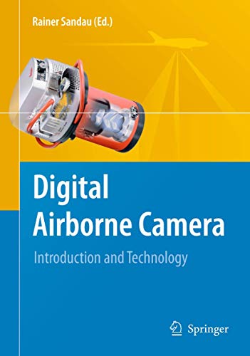 Stock image for Digital Airborne Camera Introduction and Technology for sale by Buchpark