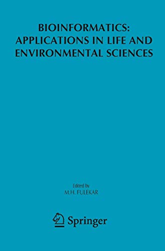 Imagen de archivo de Bioinformatics: Applications In Life And Environmental Sciences a la venta por Basi6 International