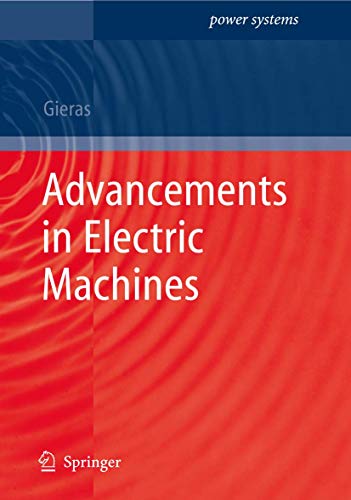 9781402090066: Advancements in Electric Machines (Power Systems)