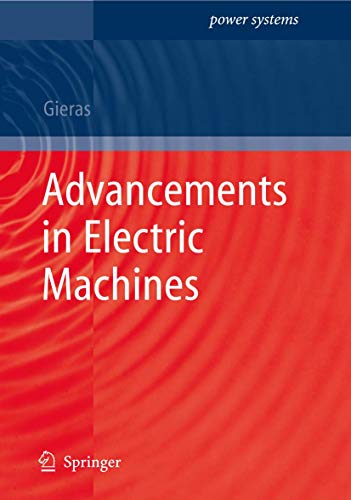 Stock image for Advancements in Electric Machines for sale by Ria Christie Collections
