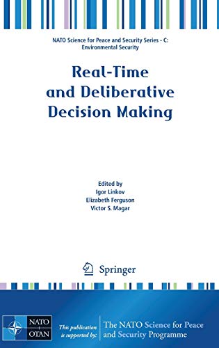 9781402090240: Real-Time and Deliberative Decision Making: Application to Emerging Stressors