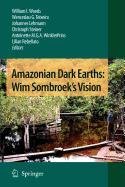 9781402090394: Amazonian Dark Earths: Wim Sombroek's Vision