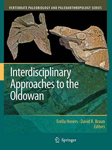 Interdisciplinary Approaches To The Oldowan