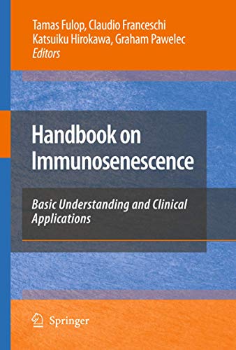 9781402090622: Handbook on Immunosenescence: Basic Understanding and Clinical Applications