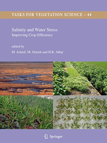 9781402090646: Salinity and Water Stress: Improving Crop Efficiency: 44 (Tasks for Vegetation Science)