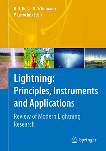 9781402090783: Lightning: Principles, Instruments and Applications: Review of Modern Lightning Research
