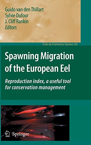 9781402090943: Spawning Migration of the European Eel: Reproduction Index, a Useful Tool for Conservation Management: 30