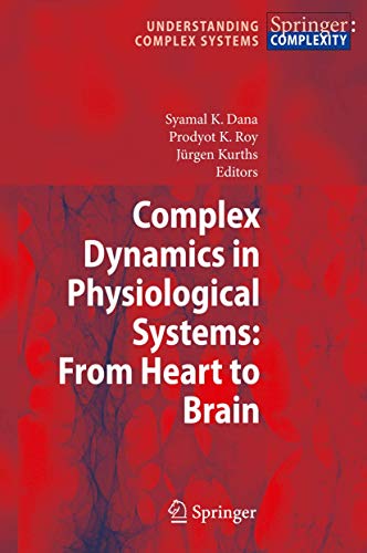 Stock image for Complex Dynamics in Physiological Systems: From Heart to Brain. for sale by Gast & Hoyer GmbH