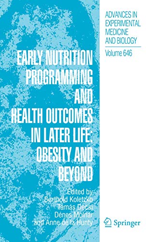 Stock image for Early Nutrition Programming And Health Outcomes In Later Life Obesity And Beyond for sale by Basi6 International