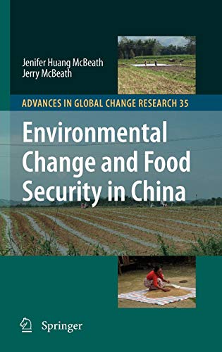 Beispielbild fr Environmental Change and Food Security in China (Advances in Global Change Research, 35) zum Verkauf von Books From California