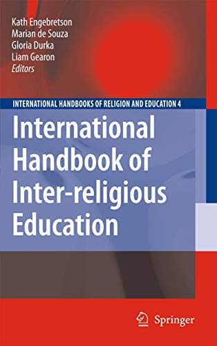 Beispielbild fr International Handbook of Inter-religious Education (International Handbooks of Religion and Education, 4) zum Verkauf von Phatpocket Limited