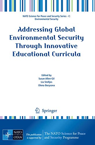 9781402093128: Addressing Global Environmental Security Through Innovative Educational Curricula