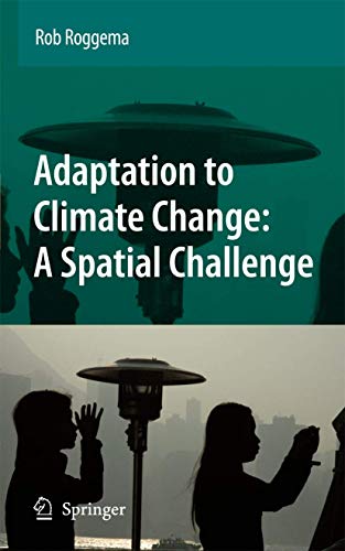 9781402093586: Adaptation to Climate Change: A Spatial Challenge