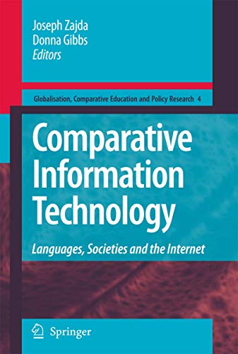 Comparative Information Technology: Languages, Societies and the Internet (Globalisation, Compara...