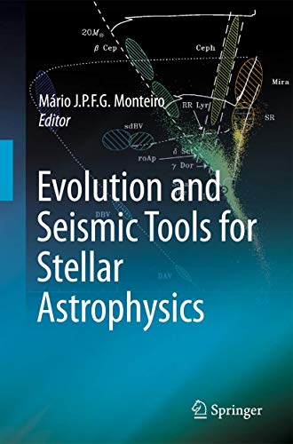 Stock image for EVALUTION AND SEISMIC TOOLS FOR STELLAR ASTROPHYSICS for sale by Basi6 International