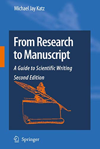 Beispielbild fr From Research to Manuscript : A Guide to Scientific Writing zum Verkauf von Better World Books