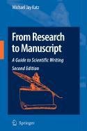 9781402094880: From Research to Manuscript
