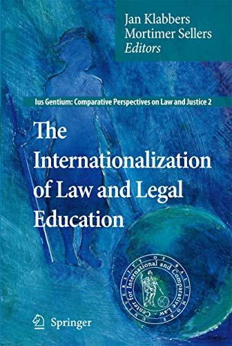 9781402094934: The Internationalization of Law and Legal Education