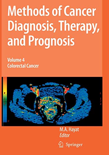 9781402095443: Methods of Cancer Diagnosis, Therapy and Prognosis: Colorectal Cancer: 4 (Methods of Cancer Diagnosis, Therapy and Prognosis, 4)
