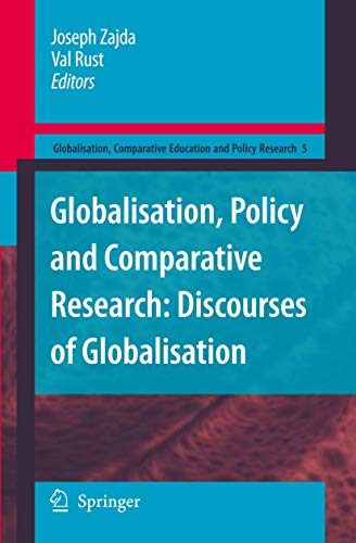 Stock image for Globalisation, Policy and Comparative Research: Discourses of Globalisation for sale by Anybook.com