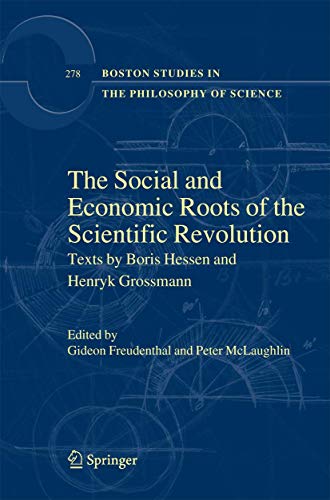 Beispielbild fr THE SOCIAL AND ECONOMIC ROOTS OF THE SCIENTIFIC REVOLUTION zum Verkauf von Librairie Philosophique J. Vrin