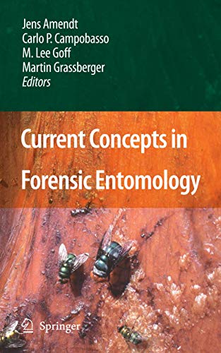 Stock image for Current Concepts in Forensic Entomology for sale by Mainly Books