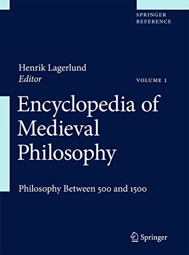 9781402097300: Encyclopedia of Medieval Philosophy: Philosophy Between 500 and 1500