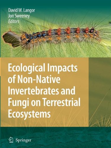 9781402097676: Ecological Impacts of Non-Native Invertebrates and Fungi on Terrestrial Ecosystems