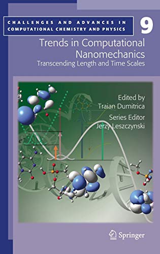 9781402097843: Trends in Computational Nanomechanics: Transcending Length and Time Scales: 9 (Challenges and Advances in Computational Chemistry and Physics)