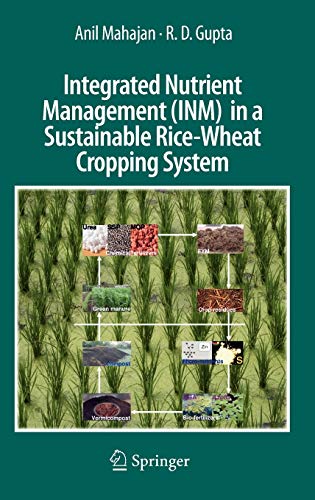 Stock image for Integrated Nutrient Management (INM) in a Sustainable Rice-Wheat Cropping System for sale by Lucky's Textbooks