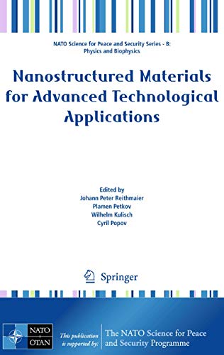 Nanostructured Materials for Advanced Technological Applications (NATO Science for Peace and Security Series B: Physics and Biophysics) - Vladimir Vapnik