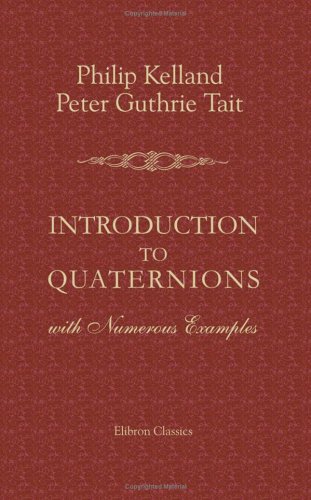 Stock image for Introduction to Quaternions: With Numerous Examples for sale by Revaluation Books