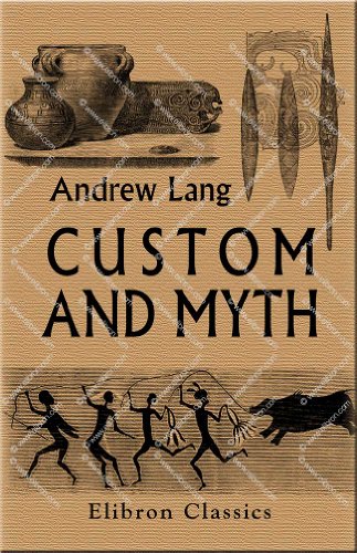 Custom and Myth (9781402113062) by Lang, Andrew