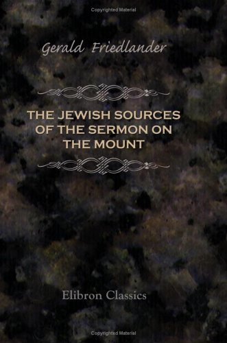 Beispielbild fr The Jewish Sources of the Sermon on the Mount zum Verkauf von Trip Taylor Bookseller