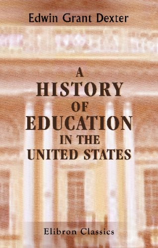 Imagen de archivo de A History of Education in the United States a la venta por Revaluation Books
