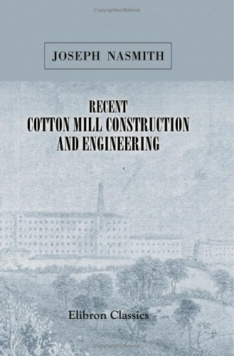 9781402145582: Recent Cotton Mill Construction and Engineering
