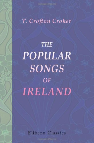 9781402148231: The Popular Songs of Ireland