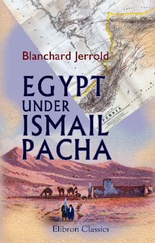 9781402149511: Egypt under Ismail Pacha: Being some chapters of contemporary history
